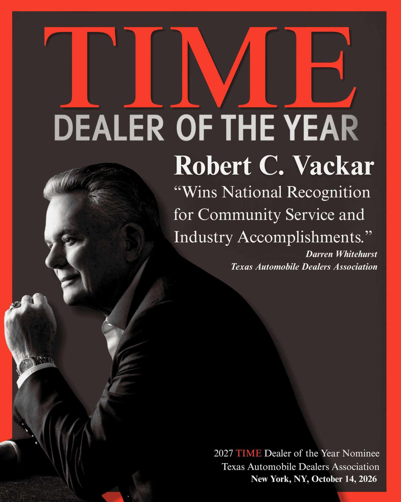 Robert C. Vackar, 2027 TIME Dealer of the Year nominee